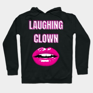 laughing clown red lips Hoodie